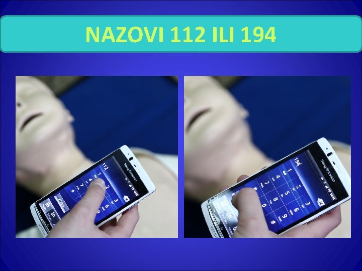 NAZOVI 112 ILI 194 