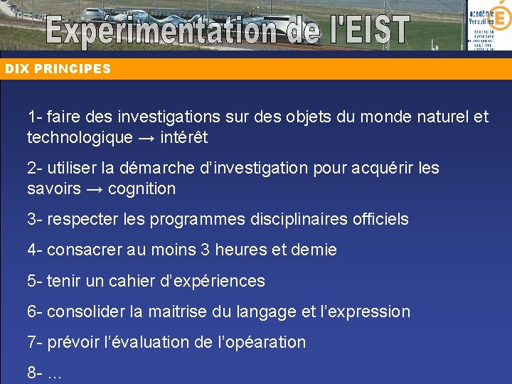 DIX PRINCIPES 1 - faire des investigations sur des objets du monde naturel et
