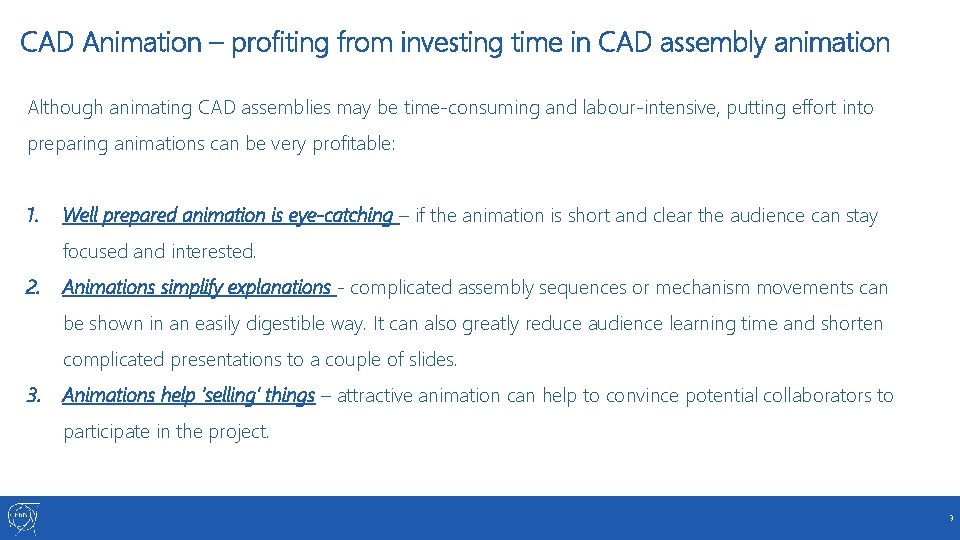 CAD Animation – profiting from investing time in CAD assembly animation Although animating CAD