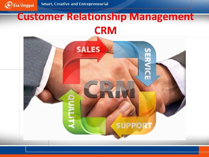 Customer Relationship Management CRM 