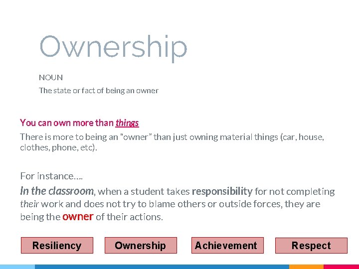Ownership NOUN The state or fact of being an owner You can own more