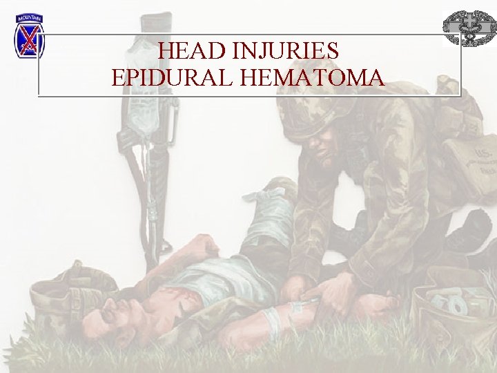 HEAD INJURIES EPIDURAL HEMATOMA 