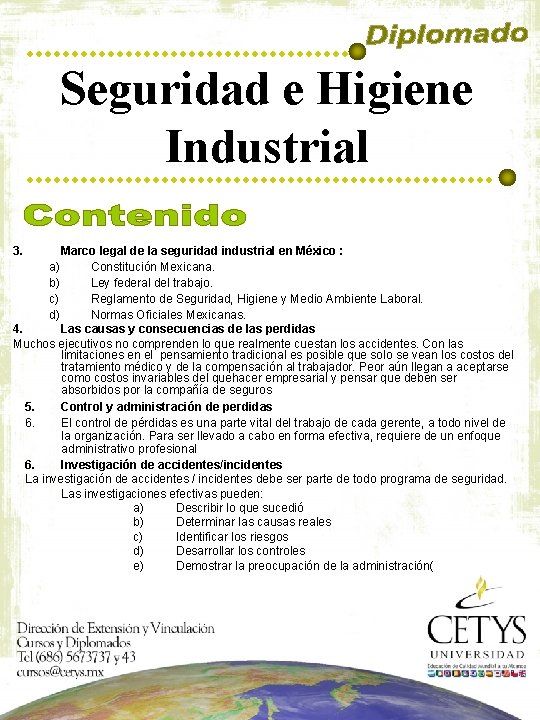 Seguridad e Higiene Industrial 3. Marco legal de la seguridad industrial en México :