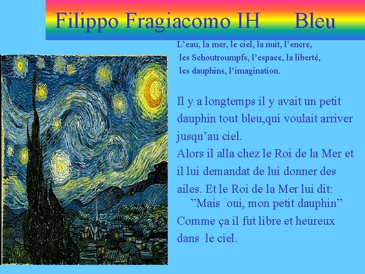 Filippo Fragiacomo IH Bleu L’eau, la mer, le ciel, la nuit, l’encre, les Schoutroumpfs,