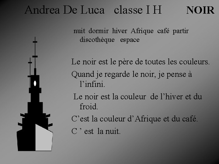 Andrea De Luca classe I H NOIR nuit dormir hiver Afrique café partir discothèque