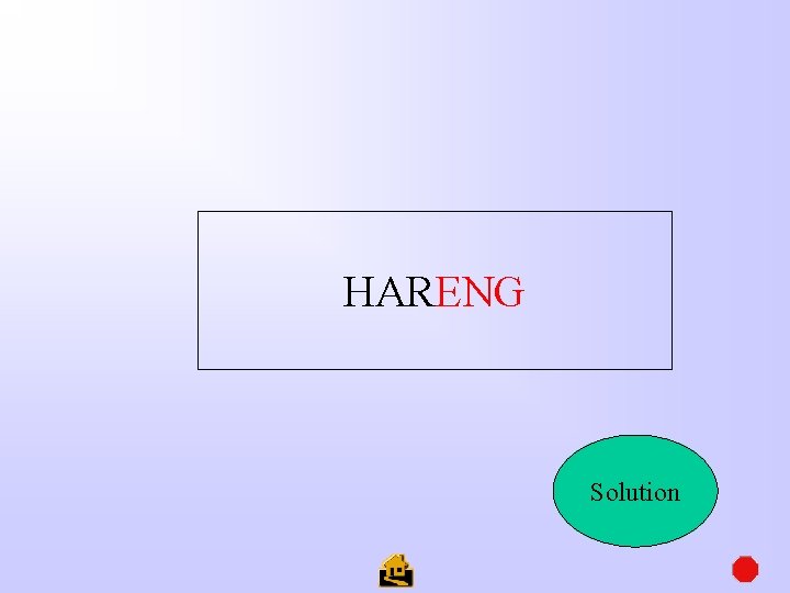 HARENG Solution 