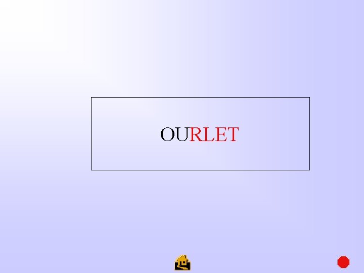 OURLET 