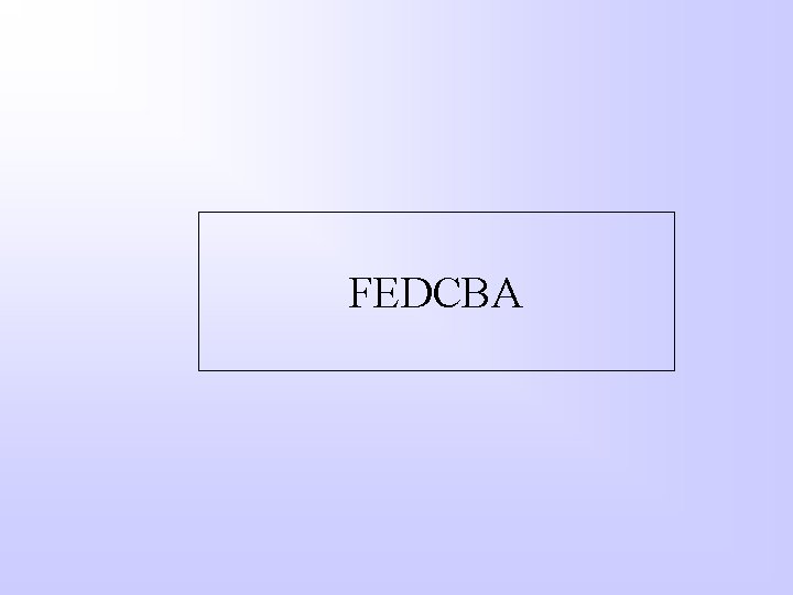 FEDCBA 