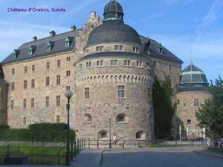 Château d'Örebro, Suède 