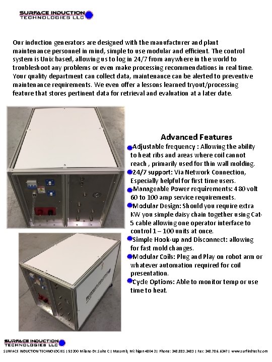 Our induction generators are designed with the manufacturer and plant maintenance personnel in mind,