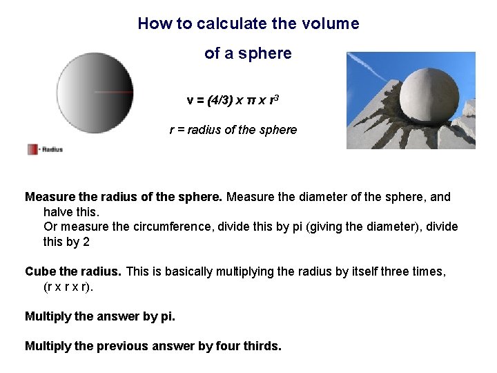 How to calculate the volume of a sphere v = (4/3) x π x