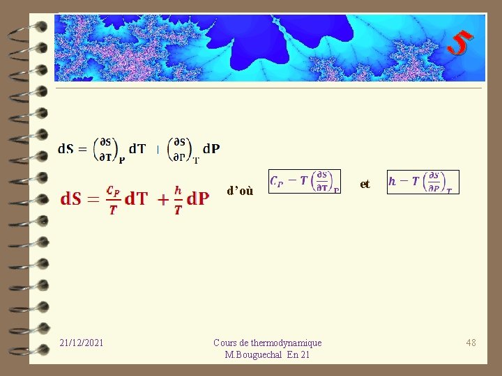 5 d’où 21/12/2021 Cours de thermodynamique M. Bouguechal En 21 et 48 