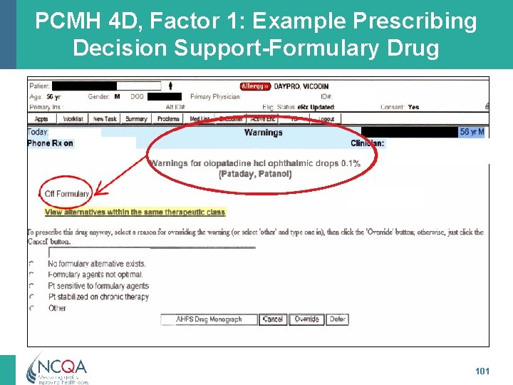 PCMH 4 D, Factor 1: Example Prescribing Decision Support-Formulary Drug 101 