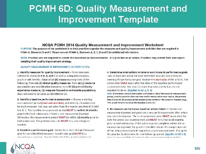 PCMH 6 D: Quality Measurement and Improvement Template 165 