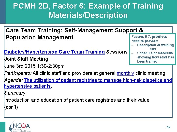 PCMH 2 D, Factor 6: Example of Training Materials/Description Care Team Training: Self-Management Support