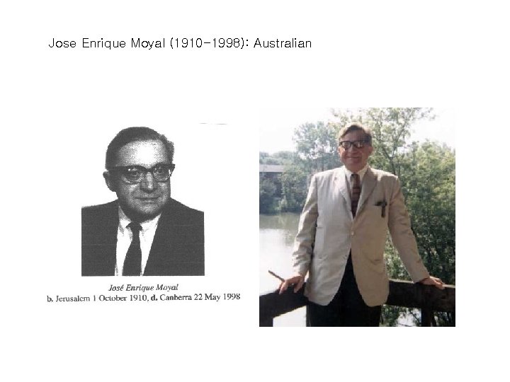 Jose Enrique Moyal (1910 -1998): Australian 