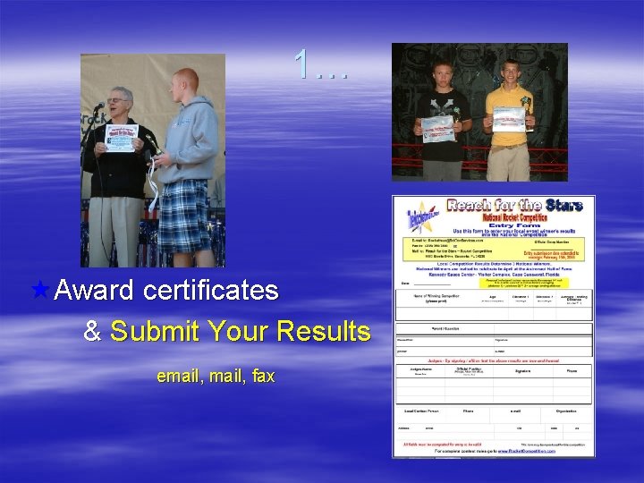 1… «Award certificates & Submit Your Results email, fax 