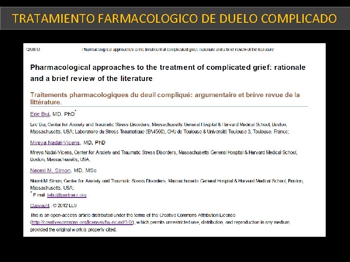 TRATAMIENTO FARMACOLOGICO DE DUELO COMPLICADO Tratamiento farmacológico del duelo complicado 