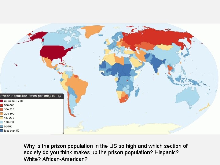 Why is the prison population in the US so high and which section of Why is the prison population in the US so high and which section of