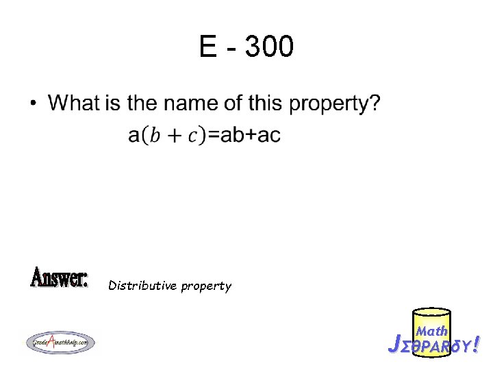 E - 300 • Distributive property Mαth JΣθPARδY! 