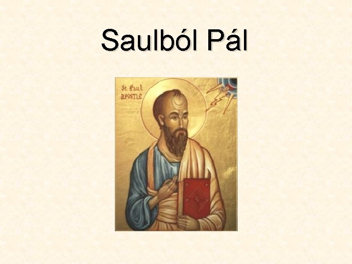 Saulból Pál 