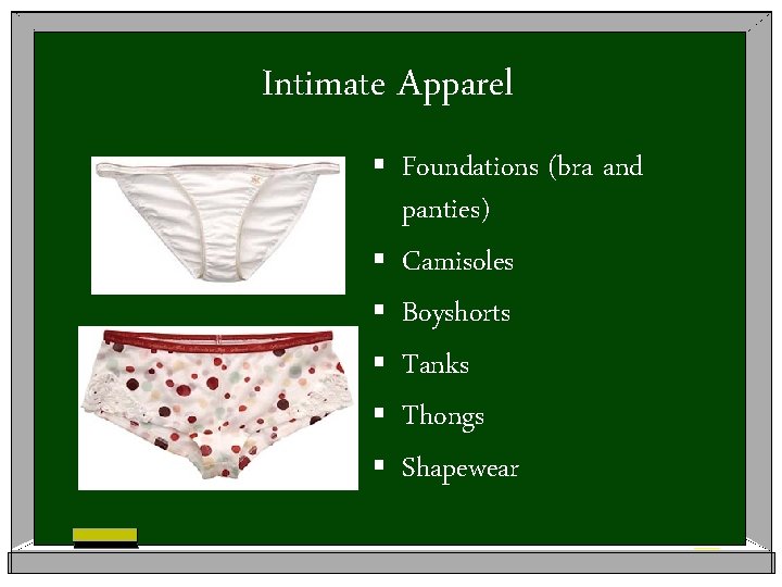 Intimate Apparel § § § Foundations (bra and panties) Camisoles Boyshorts Tanks Thongs Shapewear