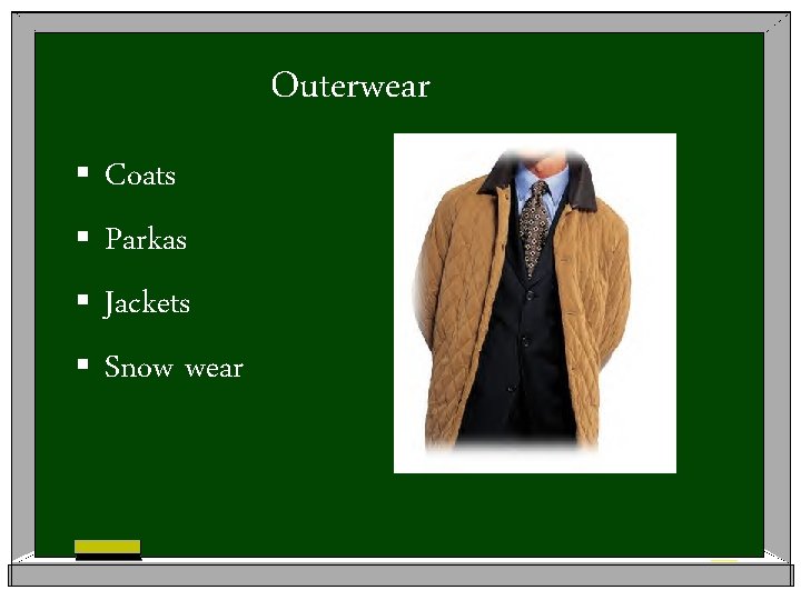 Outerwear § Coats § Parkas § Jackets § Snow wear 