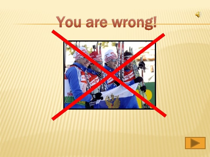 You are wrong! 