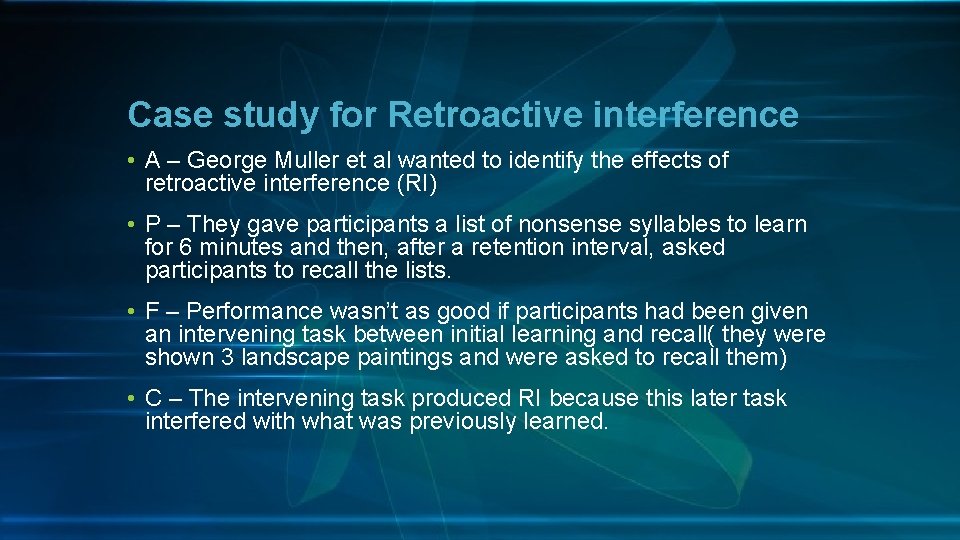 Explanations forgetting INTERFERENCE BY ZEYNAB BEN AND CHRIS