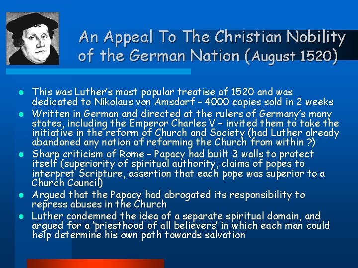 An Appeal To The Christian Nobility of the German Nation (August 1520) l l