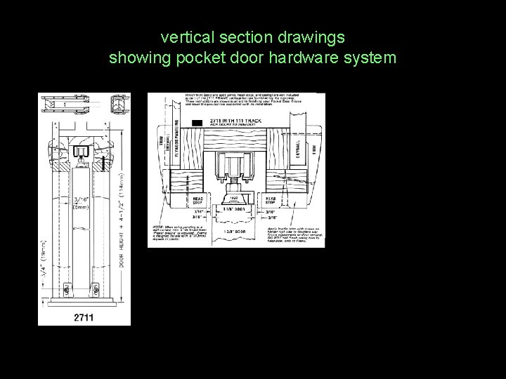 vertical section drawings showing pocket door hardware system 
