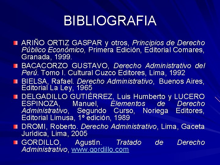 BIBLIOGRAFIA ARIÑO ORTIZ GASPAR y otros, Principios de Derecho Público Económico, Primera Edición, Editorial