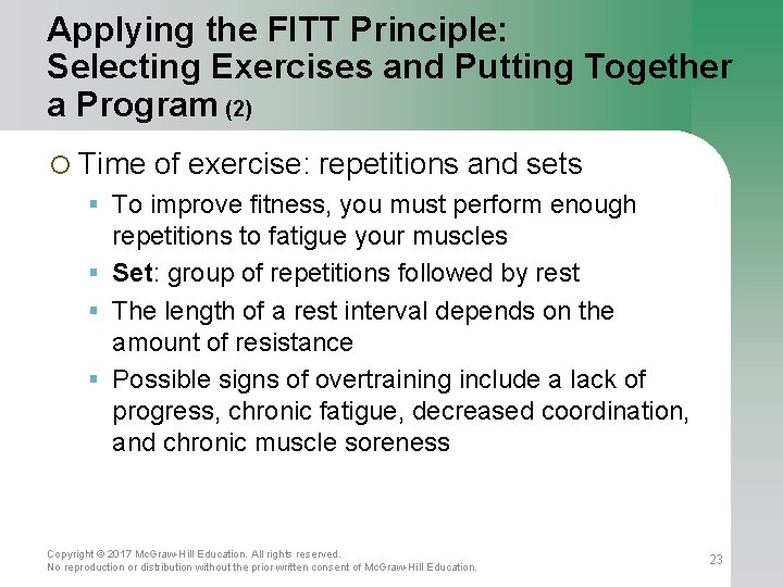 Applying the FITT Principle: Selecting Exercises and Putting Together a Program (2) ¡ Time