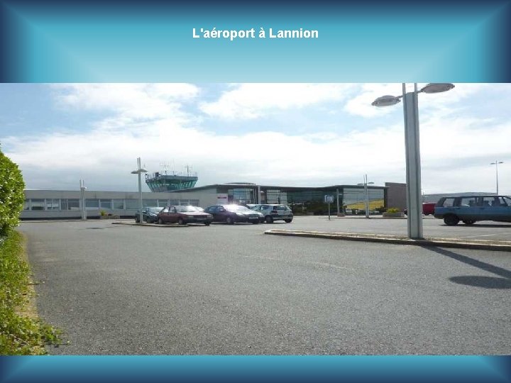 L'aéroport à Lannion 