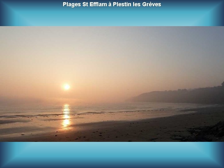 Plages St Efflam à Plestin les Grèves 