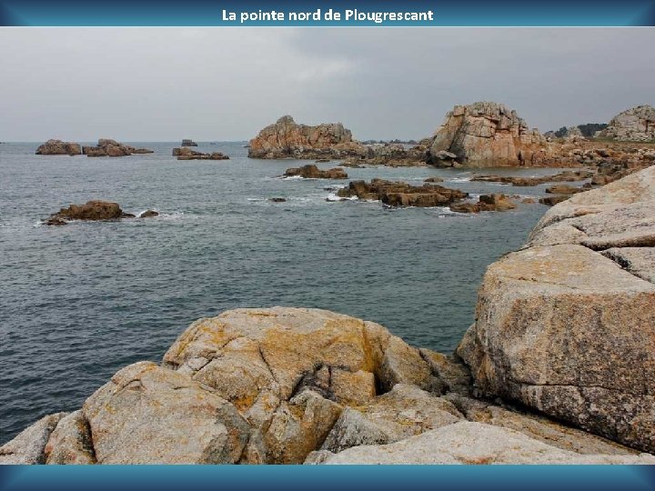 La pointe nord de Plougrescant 