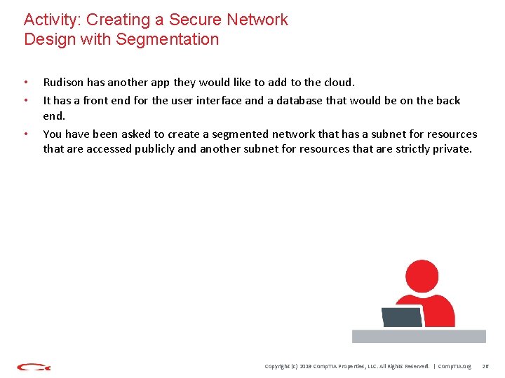 Activity: Creating a Secure Network Design with Segmentation • • • Rudison has another