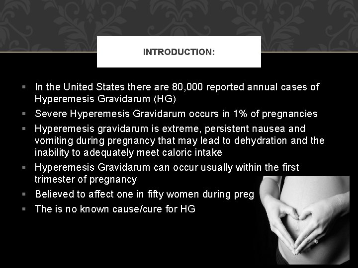 INTRODUCTION: § In the United States there are 80, 000 reported annual cases of