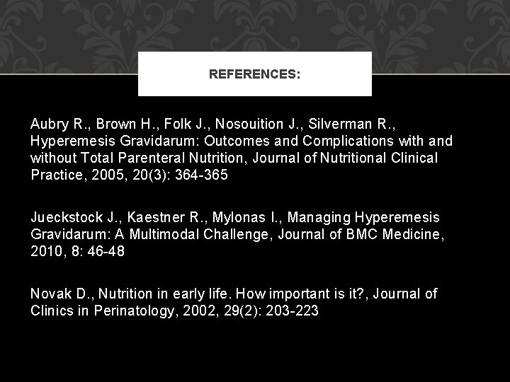 REFERENCES: Aubry R. , Brown H. , Folk J. , Nosouition J. , Silverman