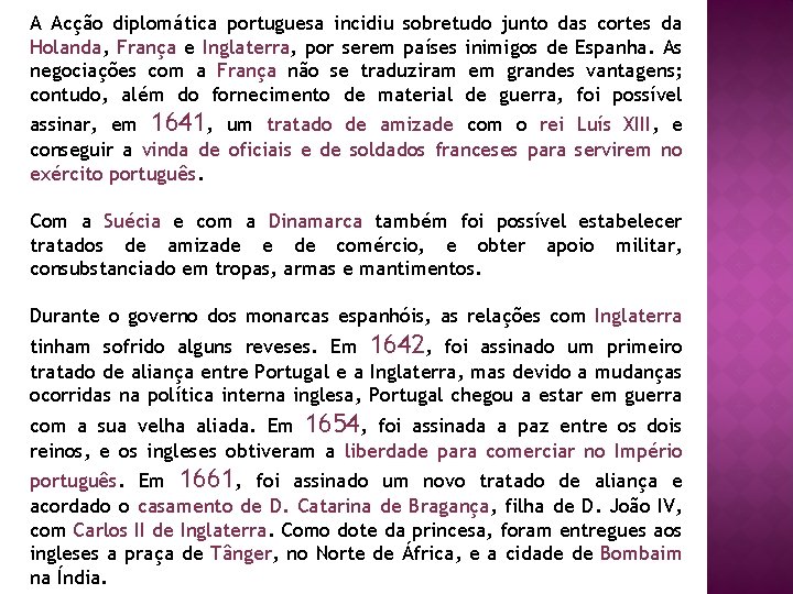 Histria de Portugal Aula n 18 Portugal Restaurado