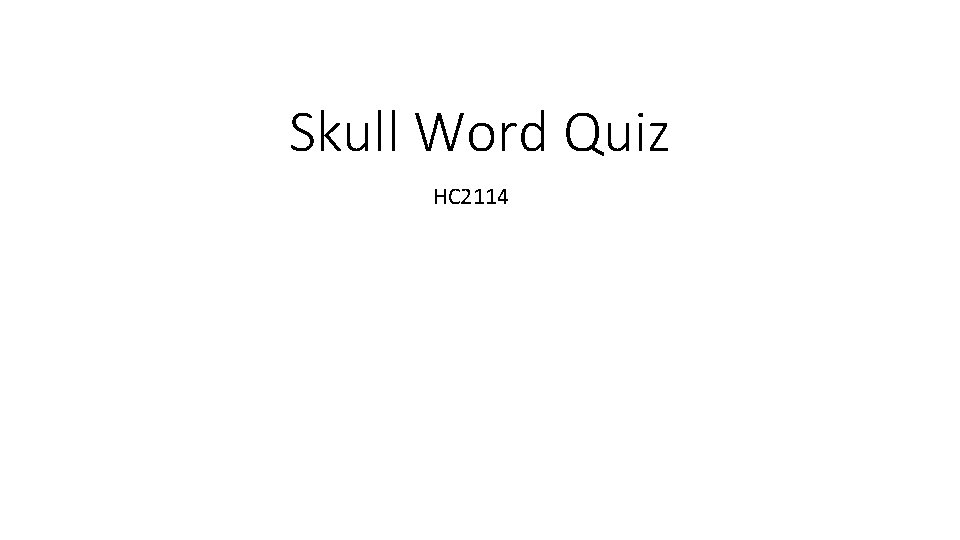 Skull Word Quiz HC 2114 