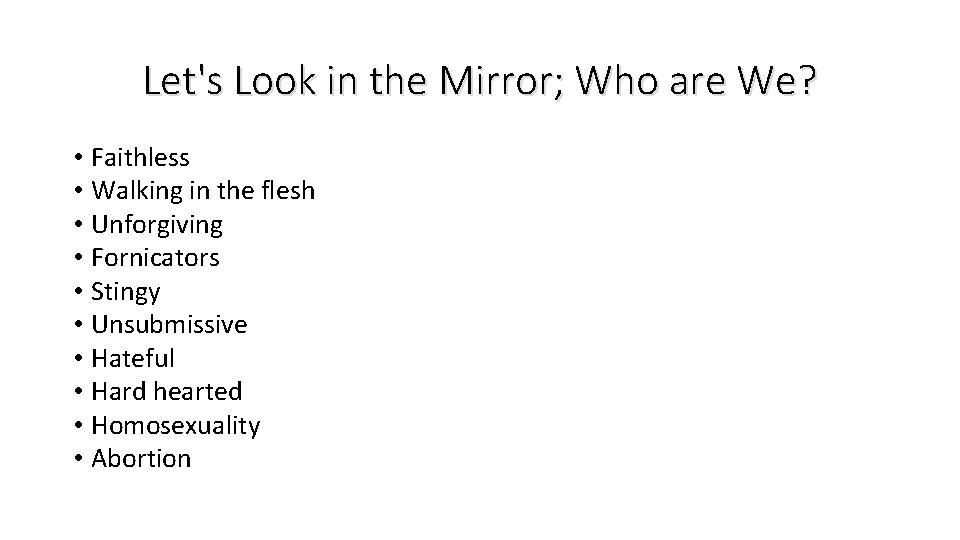 Let's Look in the Mirror; Who are We? • Faithless • Walking in the