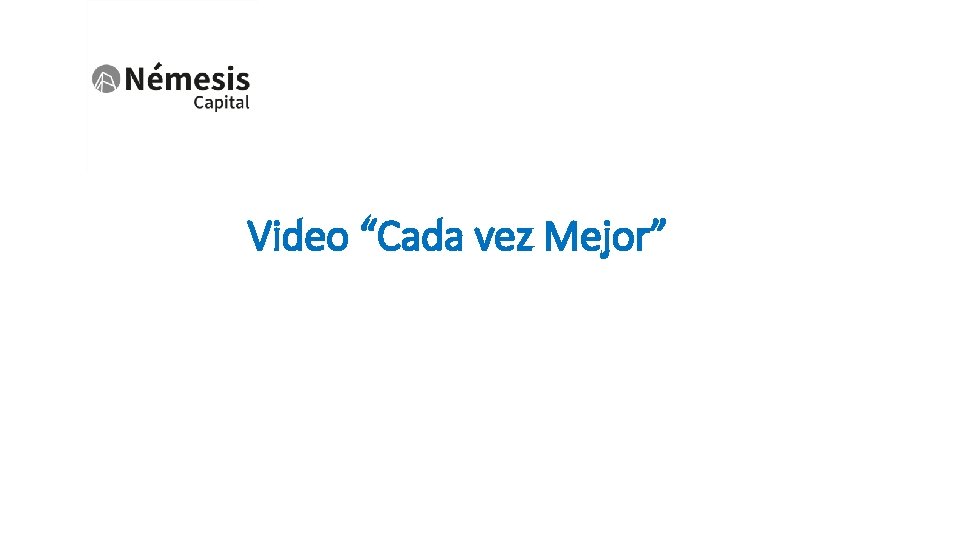 Video “Cada vez Mejor” 