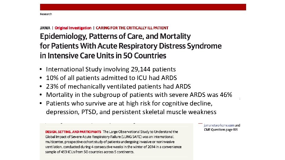  • • • International Study involving 29, 144 patients 10% of all patients