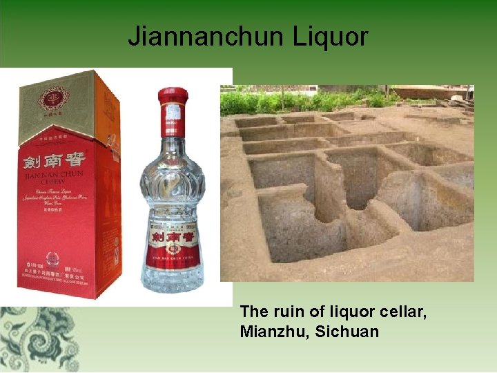 Jiannanchun Liquor The ruin of liquor cellar, Mianzhu, Sichuan 