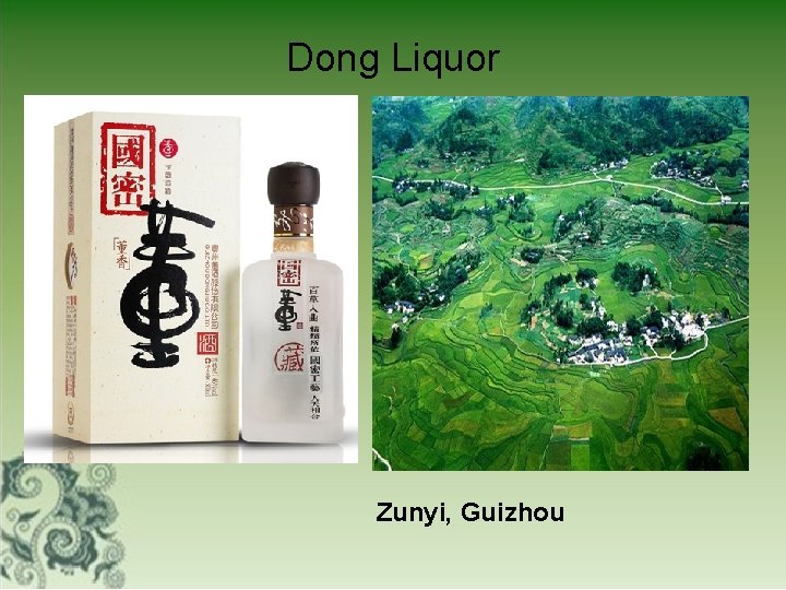 Dong Liquor Zunyi, Guizhou 