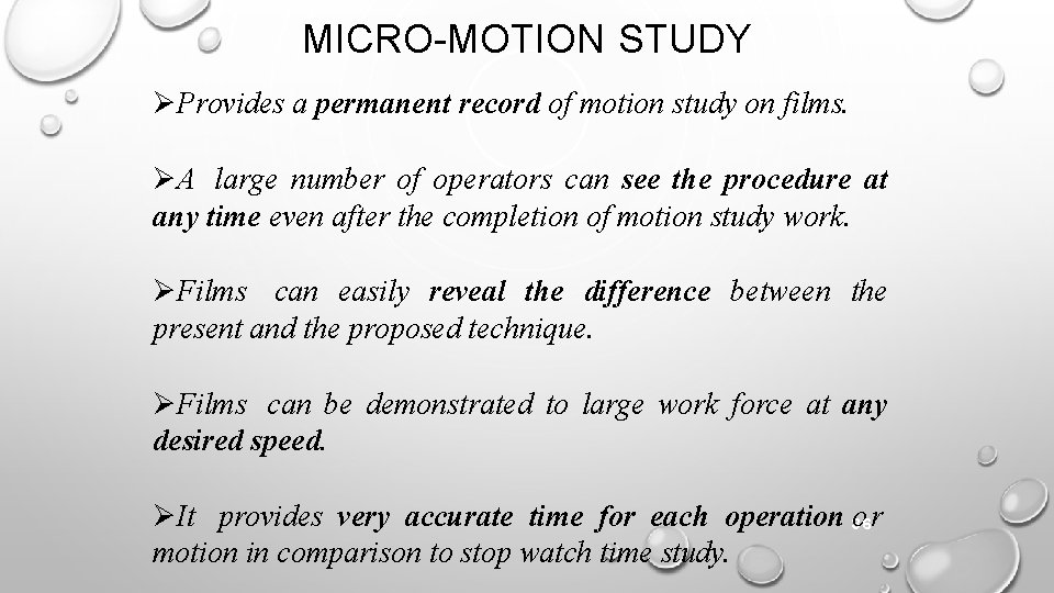 MICRO-MOTION STUDY Provides a permanent record of motion study on films. A large number