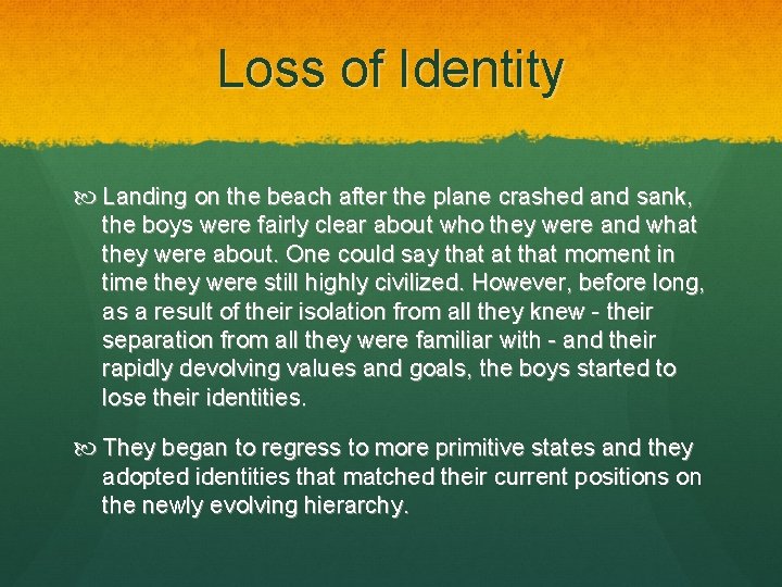 Loss of Identity Landing on the beach after the plane crashed and sank, the