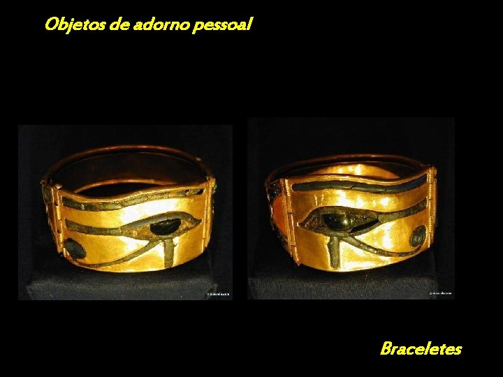 Objetos de adorno pessoal Braceletes 