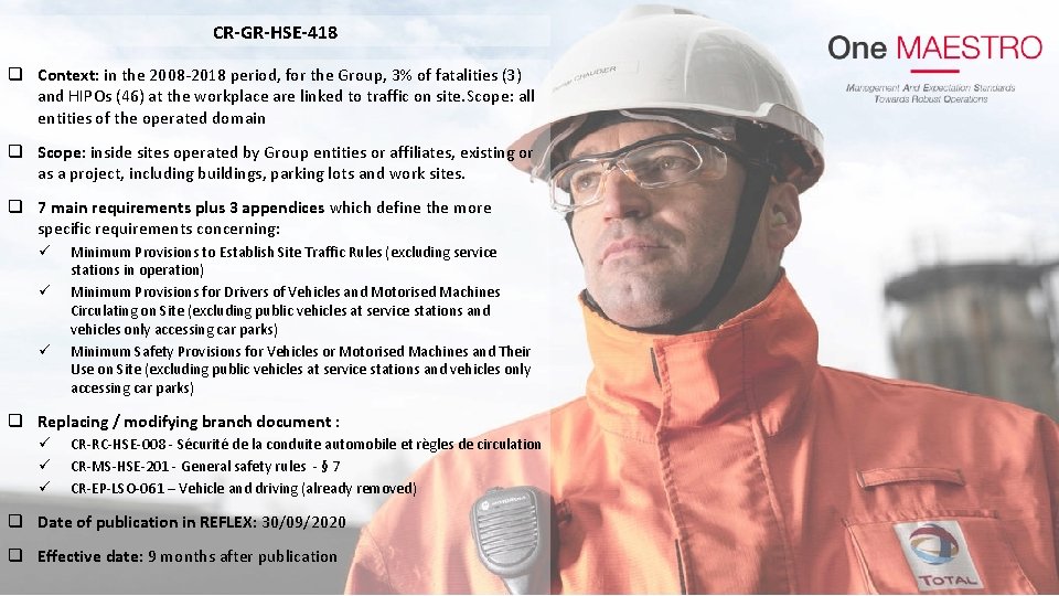 CR-GR-HSE-418 q Context: in the 2008 -2018 period, for the Group, 3% of fatalities